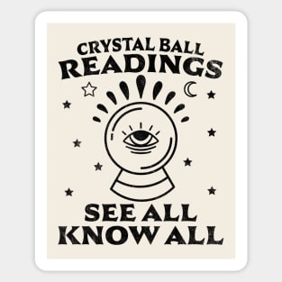 Crystal Ball Readings Know All See All Fortune Teller Sticker